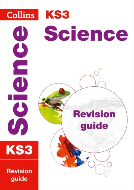 KS3 Science Revision Guide : Prepare for Secondary School Popular Titles HarperCollins Publishers