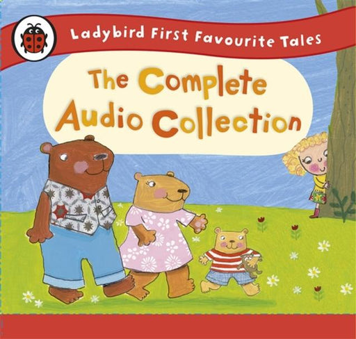 Ladybird First Favourite Tales: The Complete Audio Collection Popular Titles Penguin Random House Children's UK