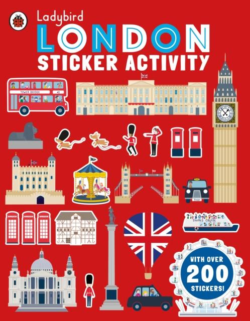Ladybird London: Sticker Activity Popular Titles Penguin Random House Children's UK