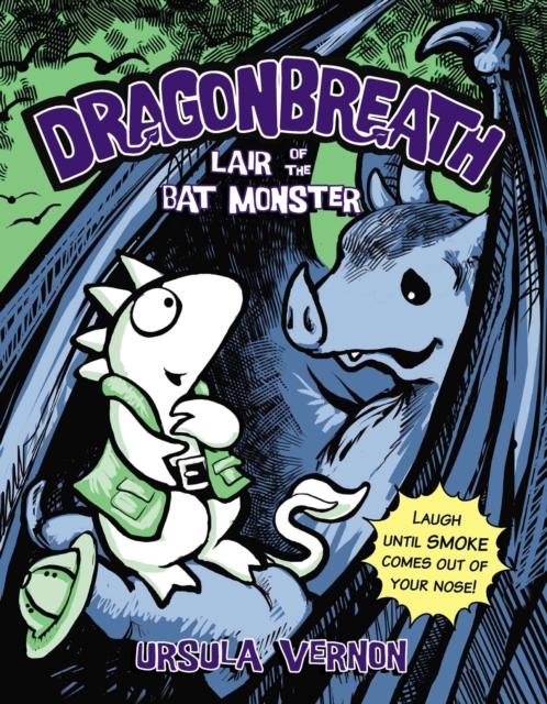 Lair Of The Bat Monster: Dragonbreath Book 4 Popular Titles Penguin Books India Pvt Ltd