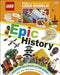 LEGO Epic History : Includes Four Exclusive LEGO Mini Models Popular Titles Dorling Kindersley Ltd