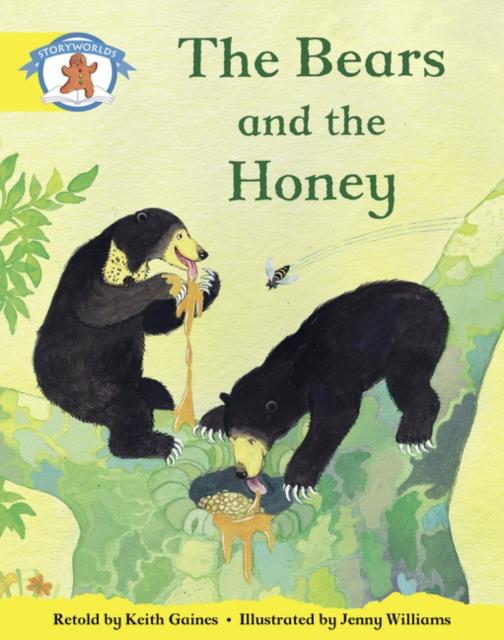 Literacy Edition Storyworlds 2, Once Upon A Time World, The Bears and the Honey Popular Titles Pearson Education Limited