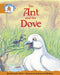 Literacy Edition Storyworlds Stage 4, Once Upon A Time World, The Ant and the Dove (single) Popular Titles Pearson Education Limited