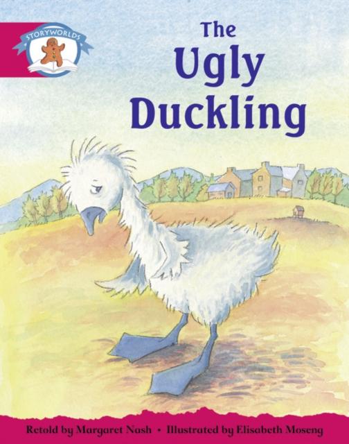 Literacy Edition Storyworlds Stage 5, Once Upon A Time World, The Ugly Duckling Popular Titles Pearson Education Limited
