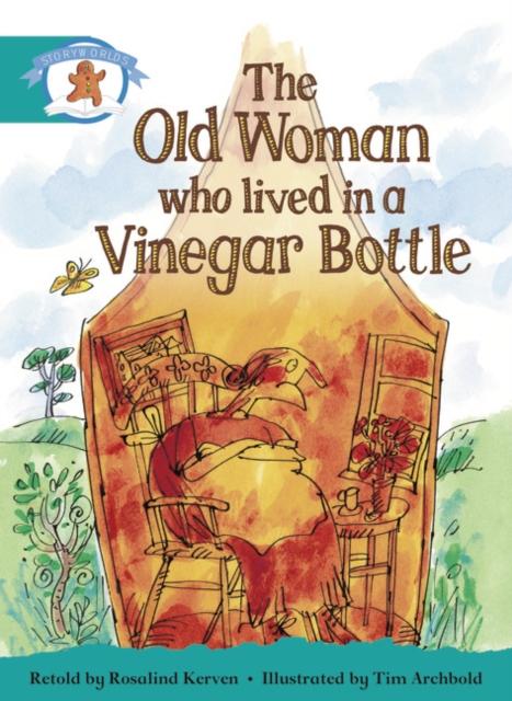 Literacy Edition Storyworlds Stage 6, Once Upon A Time World, The Old Woman Who Lived in a Vinegar Bottle Popular Titles Pearson Education Limited