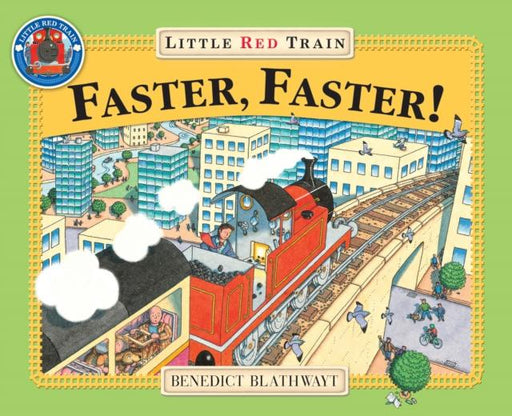 Little Red Train: Faster, Faster Popular Titles Penguin Random House Children's UK