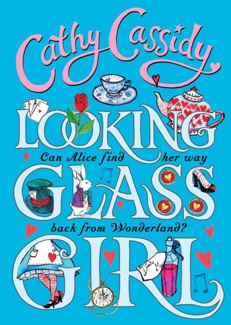 Looking Glass Girl Popular Titles Penguin Random House Children's UK
