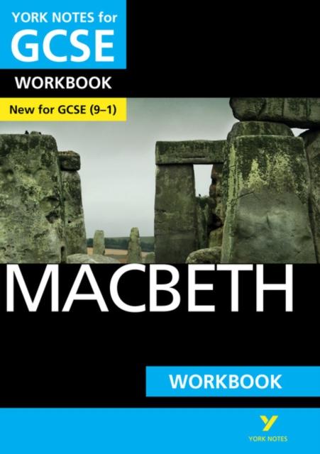 Macbeth: York Notes for GCSE (9-1) Workbook Popular Titles Pearson Education Limited