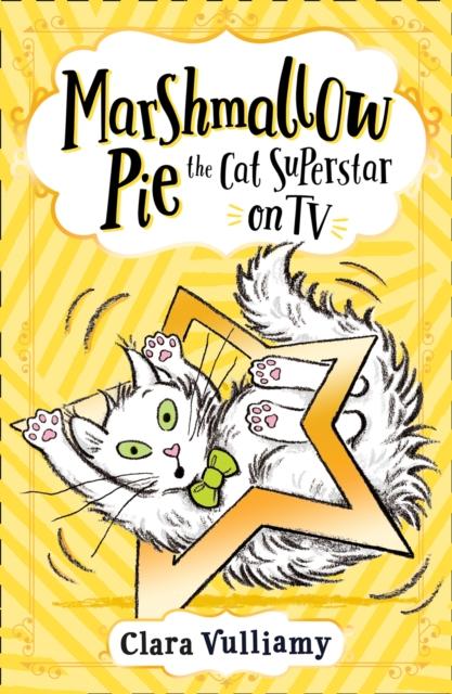 Marshmallow Pie The Cat Superstar On TV Popular Titles HarperCollins Publishers