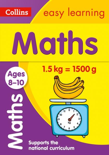 Maths Ages 8-10 : Prepare for School with Easy Home Learning Popular Titles HarperCollins Publishers
