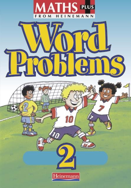 Maths Plus Word Problems 2: Pupil Book Popular Titles Pearson Education Limited