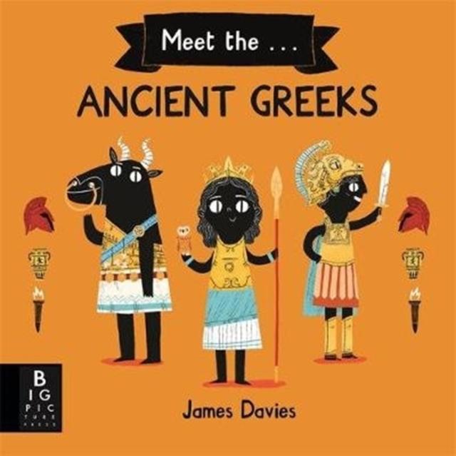 Meet the Ancient Greeks Popular Titles Templar Publishing