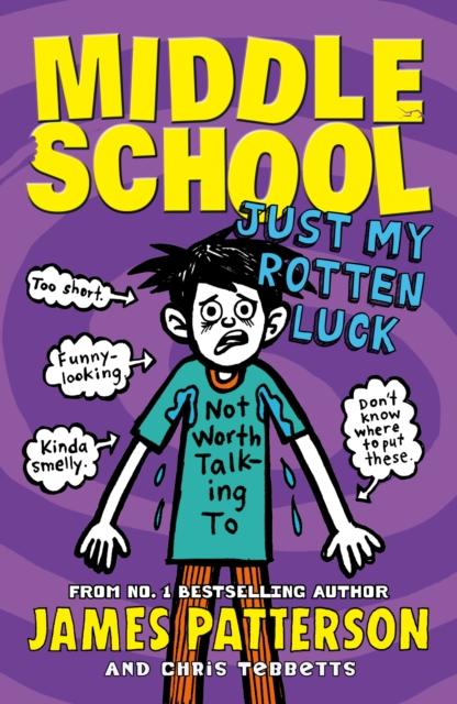 Middle School: Just My Rotten Luck : (Middle School 7) Popular Titles Cornerstone