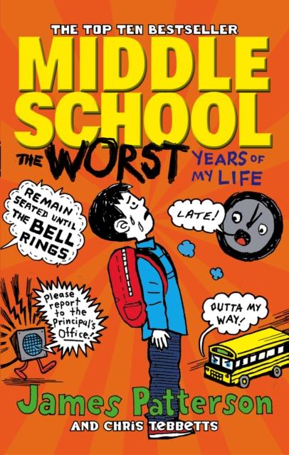 Middle School: The Worst Years of My Life : (Middle School 1) Popular Titles Cornerstone