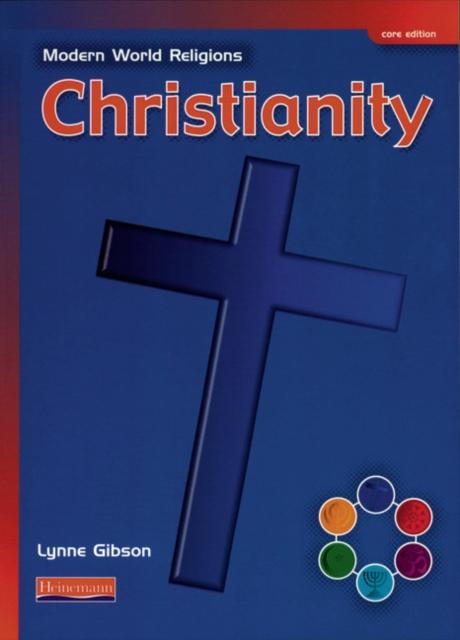 Modern World Religions: Christianity Pupil Book Core Popular Titles Pearson Education Limited