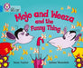 Mojo and Weeza and the Funny Thing : Band 04/Blue Popular Titles HarperCollins Publishers