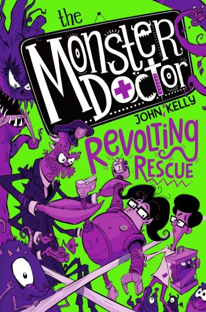 Monster Doctor: Revolting Rescue Popular Titles Pan Macmillan