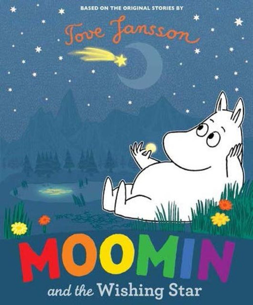 Moomin and the Wishing Star Popular Titles Penguin Random House Children's UK