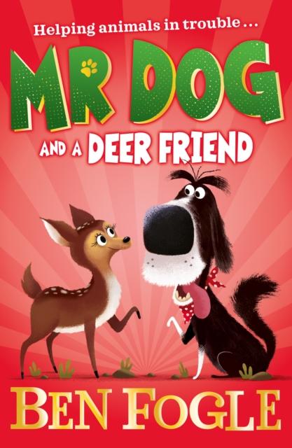 Mr Dog and a Deer Friend Popular Titles HarperCollins Publishers
