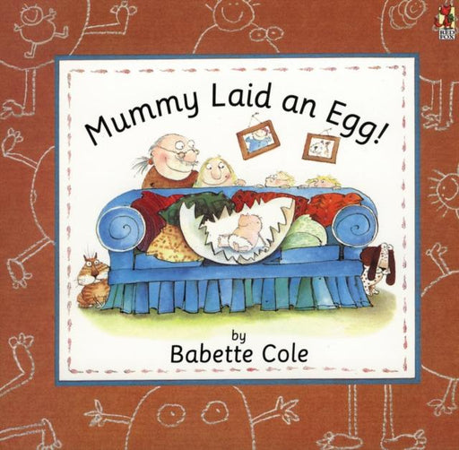 Mummy Laid An Egg! Popular Titles Penguin Random House Children's UK