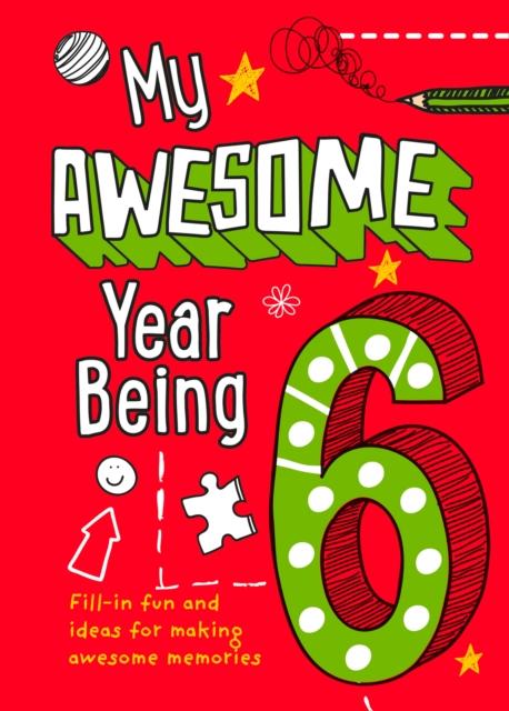 My Awesome Year being 6 Popular Titles HarperCollins Publishers