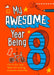My Awesome Year being 8 Popular Titles HarperCollins Publishers