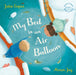 My Bed is an Air Balloon Popular Titles Faber & Faber