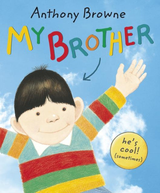 My Brother Popular Titles Penguin Random House Children's UK