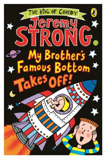 My Brother's Famous Bottom Takes Off! Popular Titles Penguin Random House Children's UK