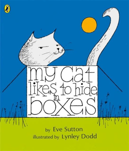My Cat Likes to Hide in Boxes Popular Titles Penguin Random House Children's UK