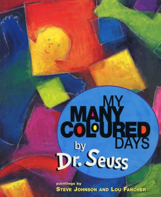 My Many Coloured Days Popular Titles Penguin Random House Children's UK