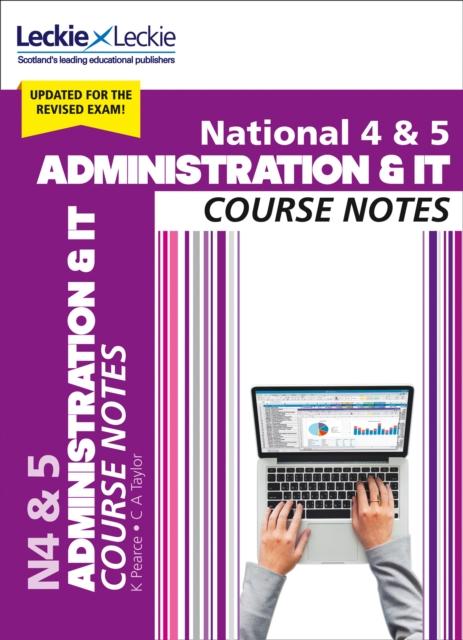 National 4/5 Administration and IT Course Notes for New 2019 Exams : For Curriculum for Excellence Sqa Exams Popular Titles HarperCollins Publishers