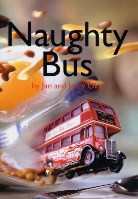 Naughty Bus Popular Titles Little Knowall Publishing