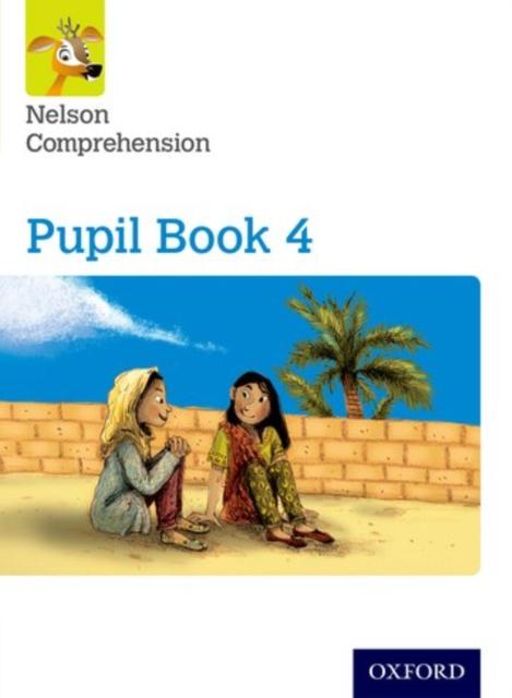 Nelson Comprehension: Year 4/Primary 5: Pupil Book 4 Popular Titles Oxford University Press