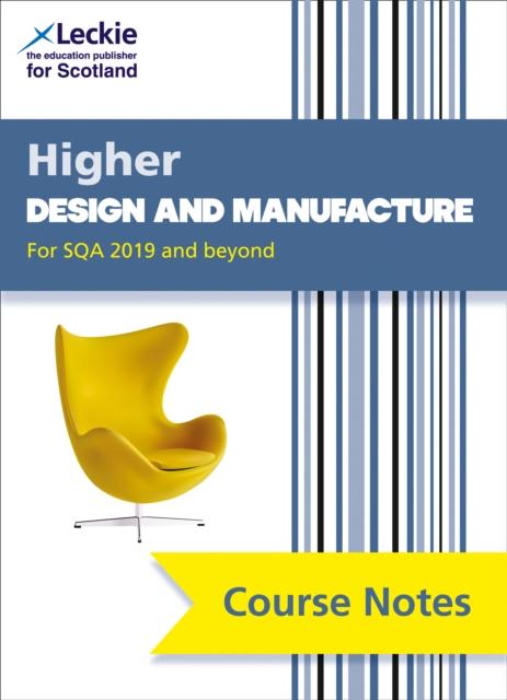 NEW Higher Design and Manufacture (second edition) : Revise for Sqa Exams Popular Titles HarperCollins Publishers
