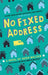 No Fixed Address Popular Titles Andersen Press Ltd