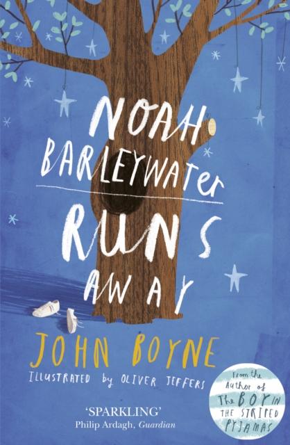 Noah Barleywater Runs Away Popular Titles Penguin Random House Children's UK