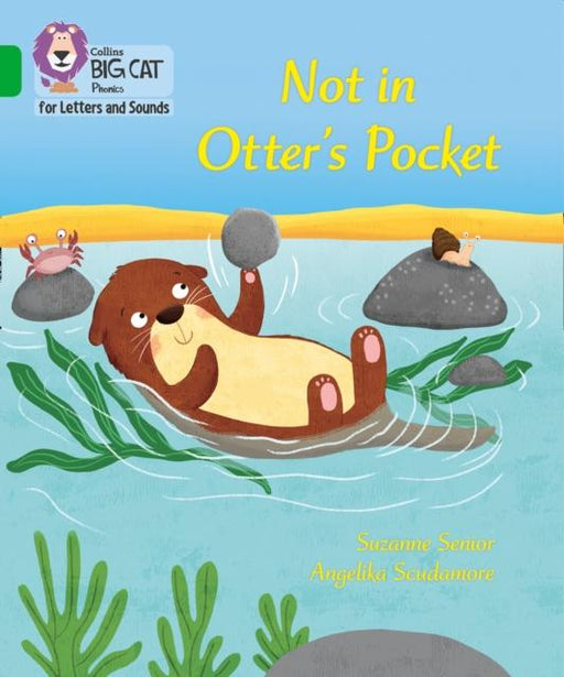 Not in Otter's Pocket! : Band 05/Green Popular Titles HarperCollins Publishers
