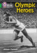 Olympic Heroes : Band 05/Green Popular Titles HarperCollins Publishers
