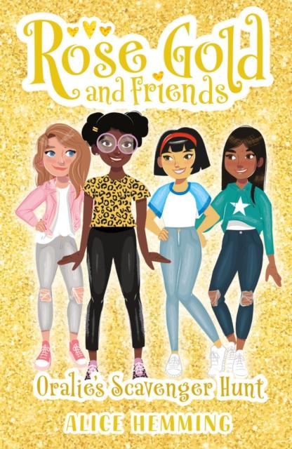 Oralie Sands (Rose Gold and Friends #4) Popular Titles Scholastic
