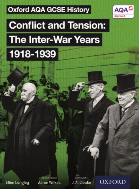Oxford AQA History for GCSE: Conflict and Tension: The Inter-War Years 1918-1939 Popular Titles Oxford University Press