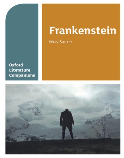 Oxford Literature Companions: Frankenstein Popular Titles Oxford University Press