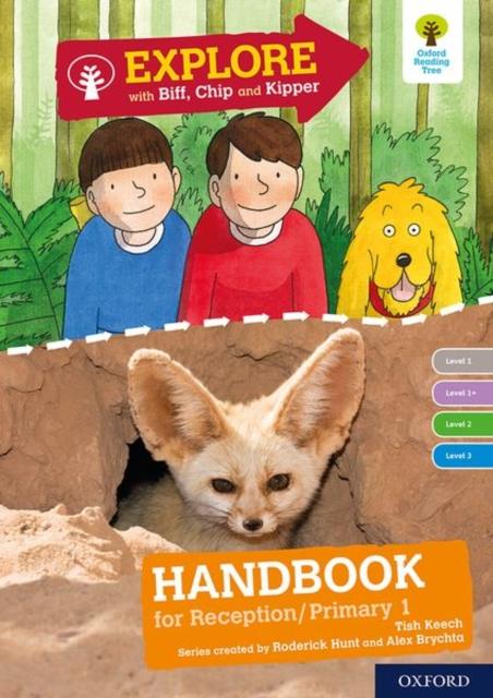 Oxford Reading Tree Explore with Biff, Chip and Kipper: Levels 1 to 3: Reception/P1 Handbook Popular Titles Oxford University Press