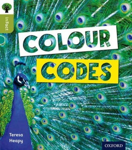 Oxford Reading Tree inFact: Level 7: Colour Codes Popular Titles Oxford University Press