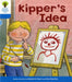 Oxford Reading Tree: Level 3: More Stories A: Kipper's Idea Popular Titles Oxford University Press