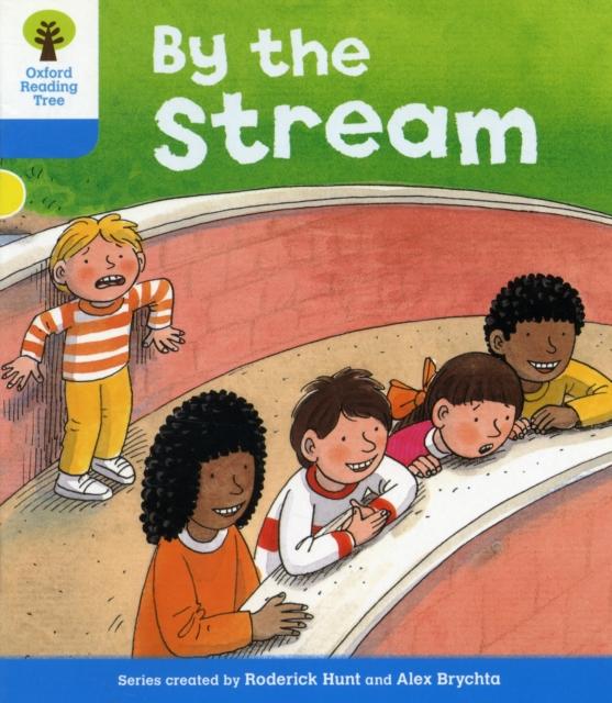 Oxford Reading Tree: Level 3: Stories: By the Stream Popular Titles Oxford University Press