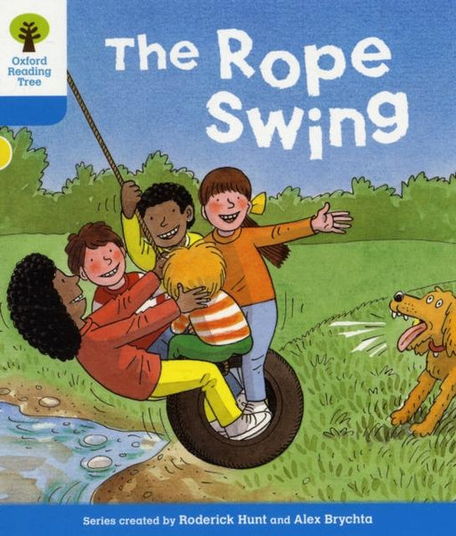 Oxford Reading Tree: Level 3: Stories: The Rope Swing Popular Titles Oxford University Press