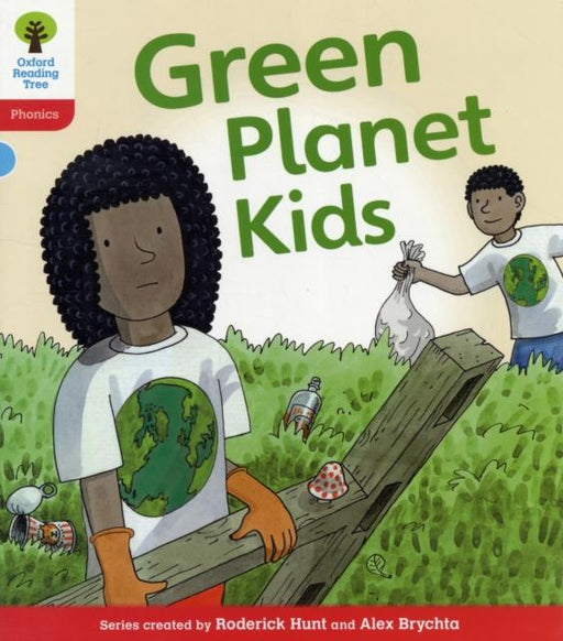 Oxford Reading Tree: Level 4: Floppy's Phonics Fiction: Green Planet Kids Popular Titles Oxford University Press