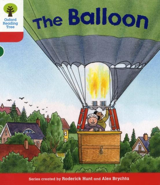Oxford Reading Tree: Level 4: More Stories A: The Balloon Popular Titles Oxford University Press