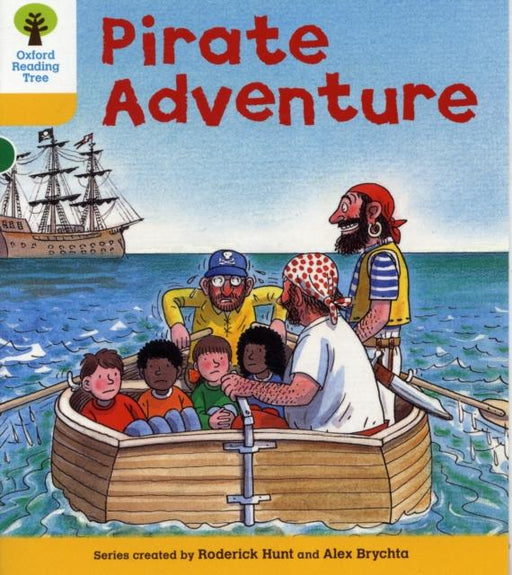 Oxford Reading Tree: Level 5: Stories: Pirate Adventure Popular Titles Oxford University Press